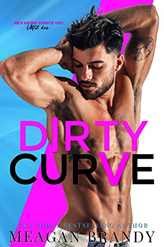 [EPUB] Dirty Curve by Meagan Brandy